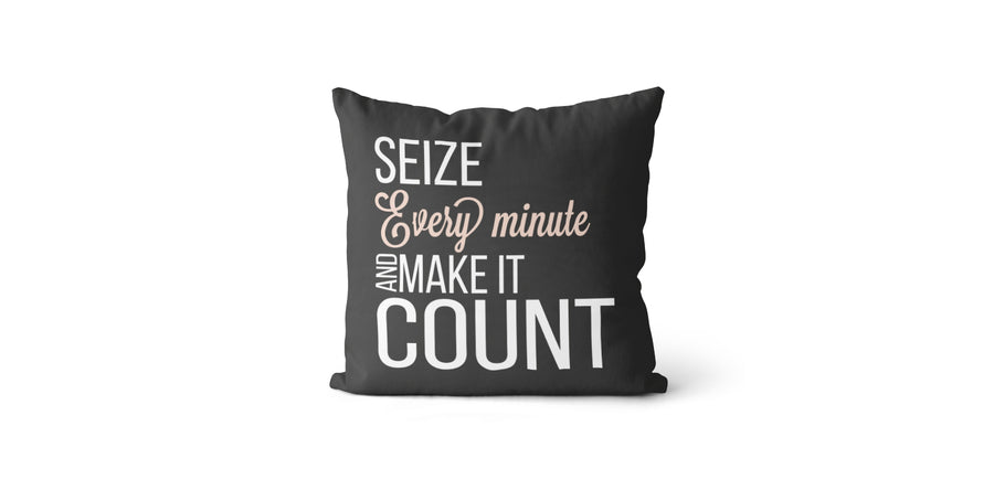 Coussin Seize every minute and make it count couleur charcoal et nude