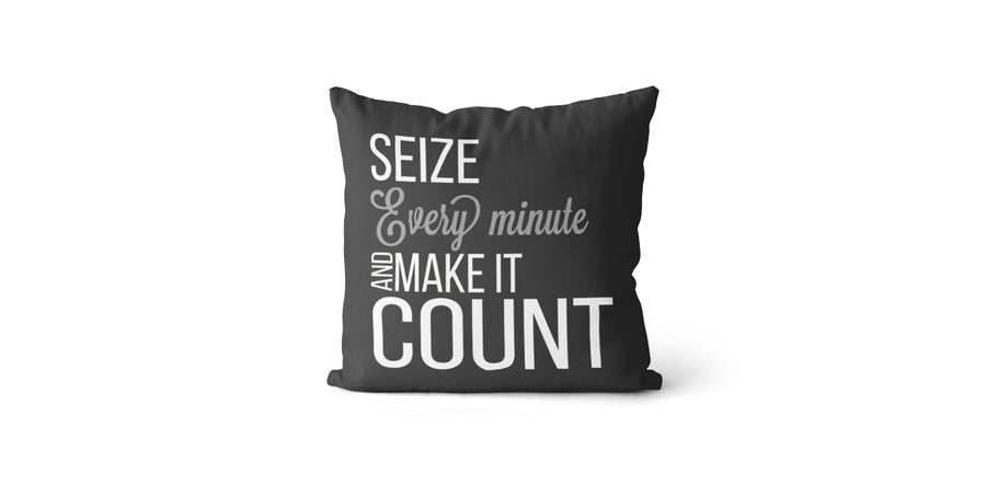 Coussin Seize every minute and make it count couleur charcoal et gris moyen
